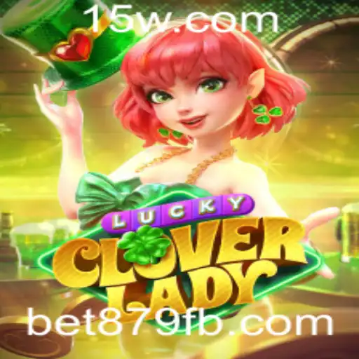 Descubra o Mundo de LuckyCloverLady no Universo de Jogos Bet879